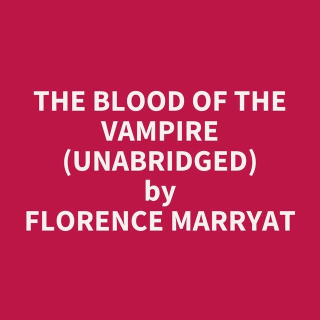 The Blood of the Vampire (Unabridged): optional