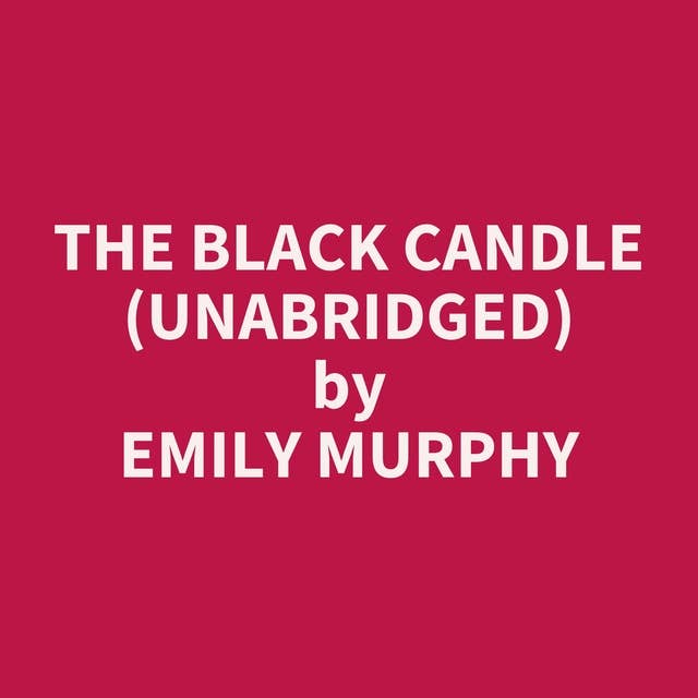The Black Candle (Unabridged): optional