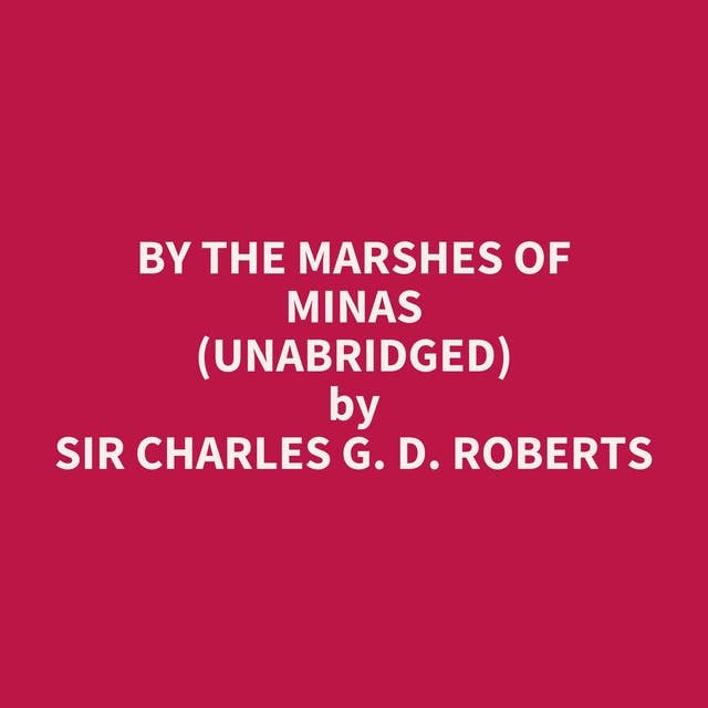 By the Marshes of Minas (Unabridged): optional