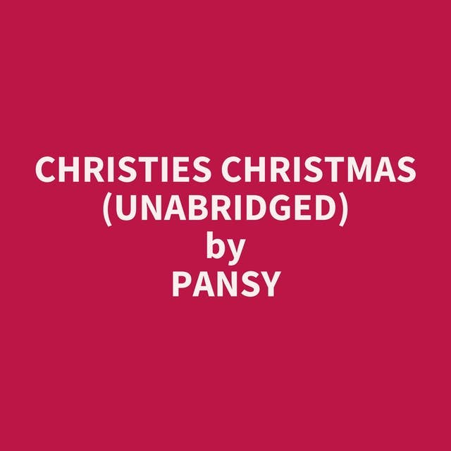 Christies Christmas (Unabridged): optional