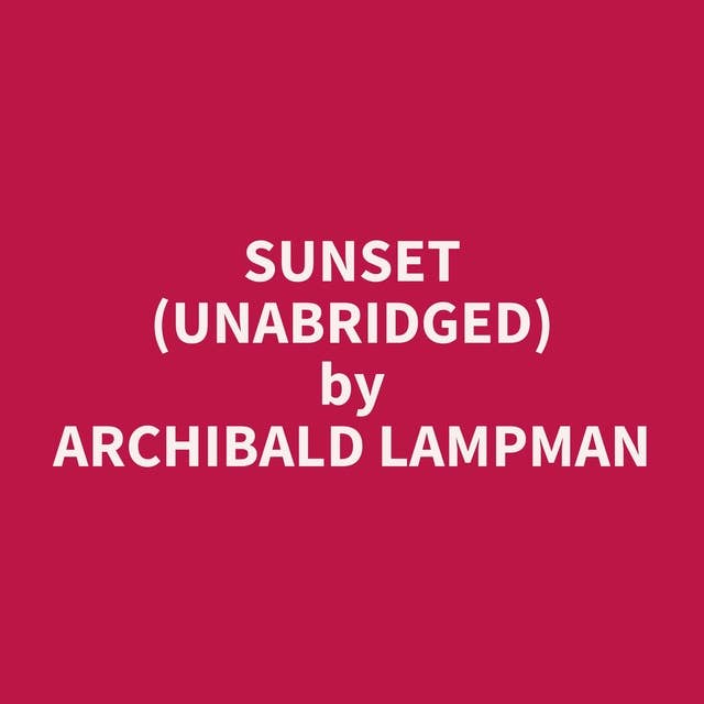 Sunset (Unabridged): optional