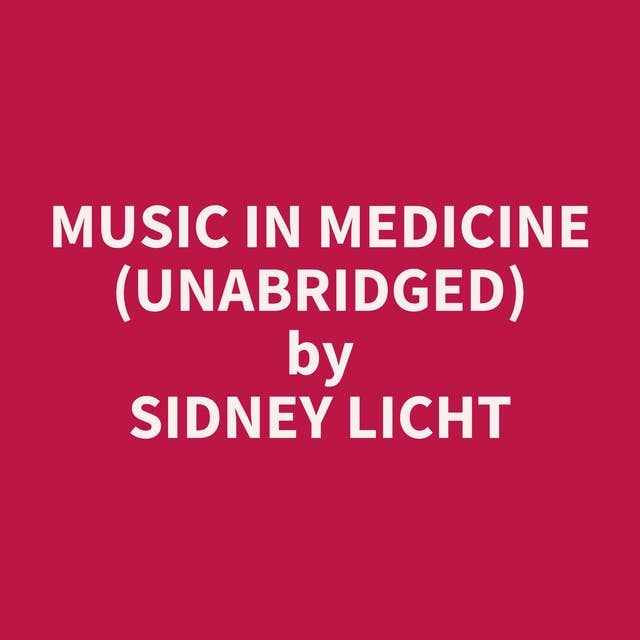 Music in Medicine (Unabridged): optional