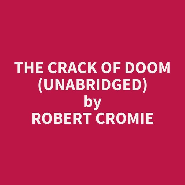 The Crack of Doom (Unabridged): optional