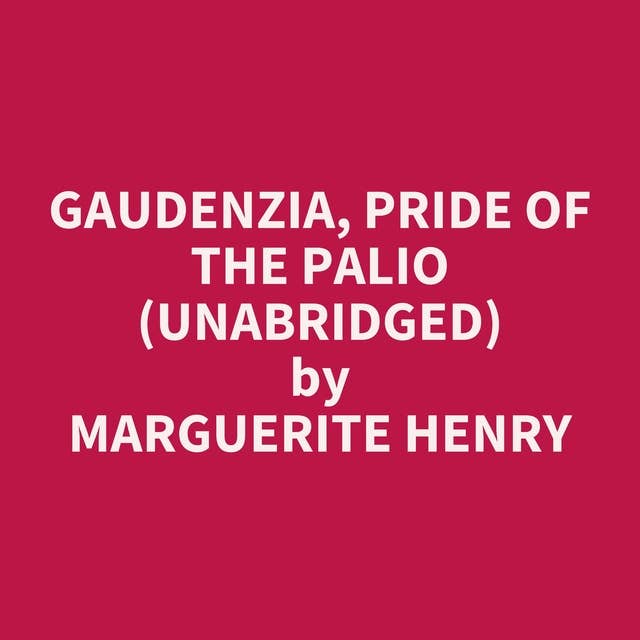 Gaudenzia, Pride of the Palio (Unabridged): optional