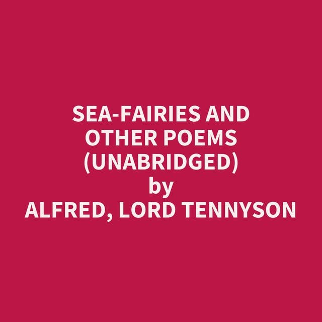 Sea-Fairies and Other Poems (Unabridged): optional