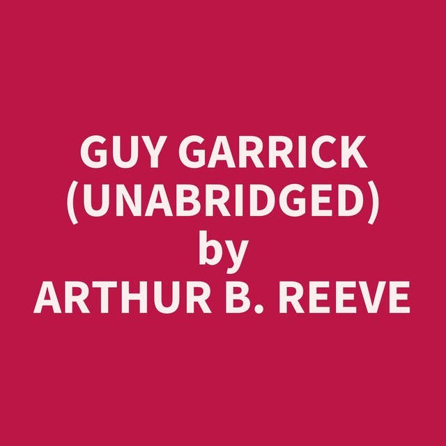 Guy Garrick (Unabridged): optional