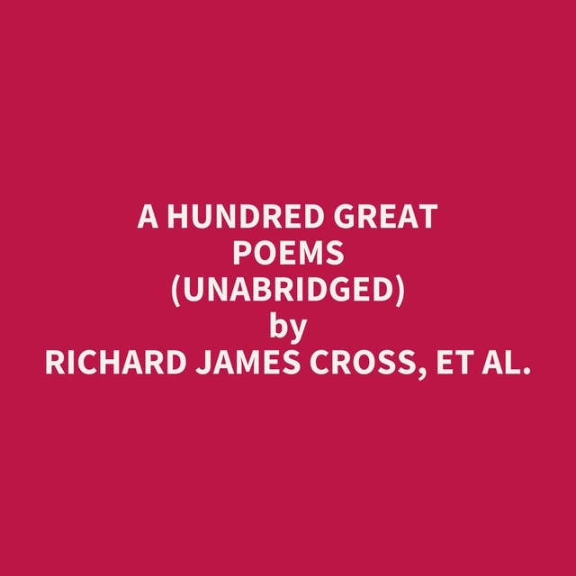 A Hundred Great Poems (Unabridged): optional
