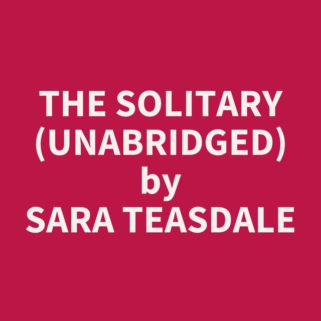 The Solitary (Unabridged): optional