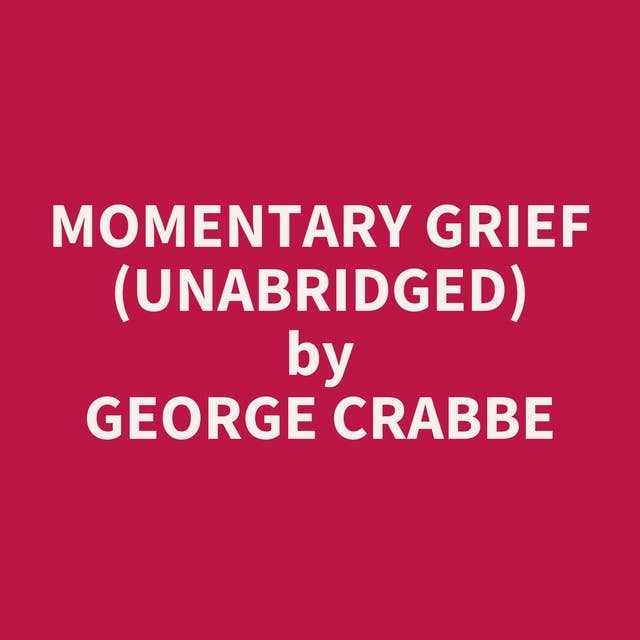 Momentary Grief (Unabridged): optional