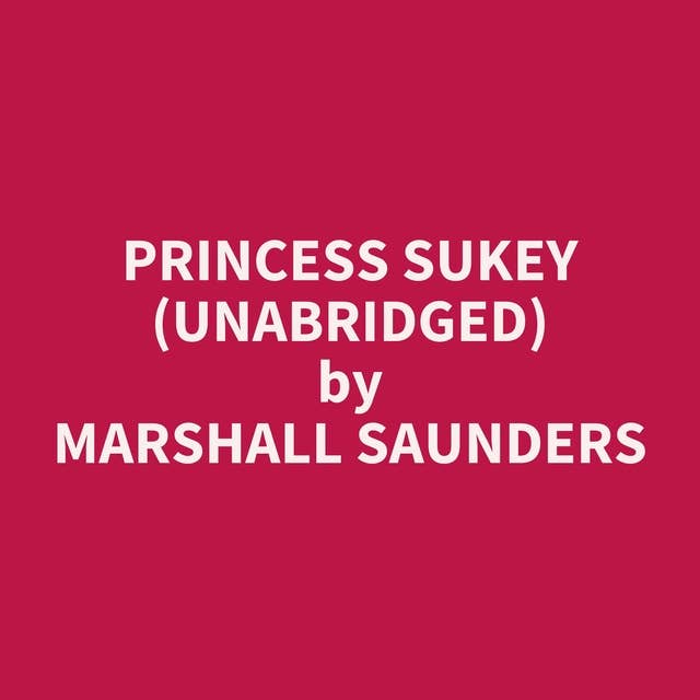 Princess Sukey (Unabridged): optional