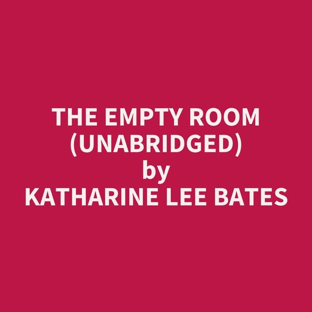 The Empty Room (Unabridged): optional