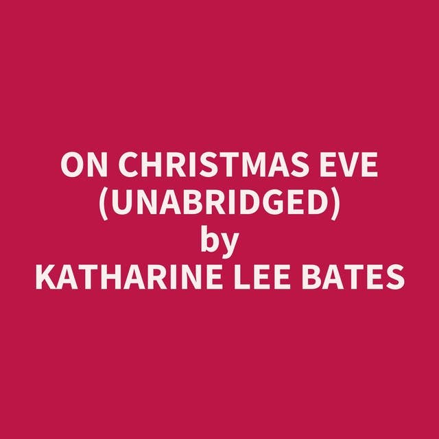 On Christmas Eve (Unabridged): optional