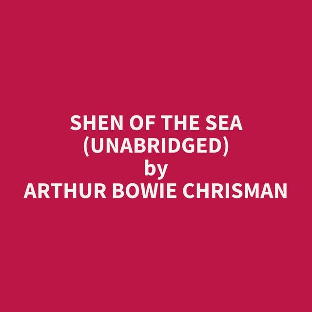 Shen of the Sea (Unabridged): optional