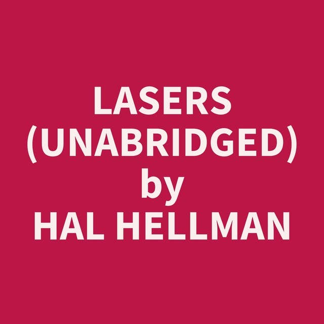 Lasers (Unabridged): optional