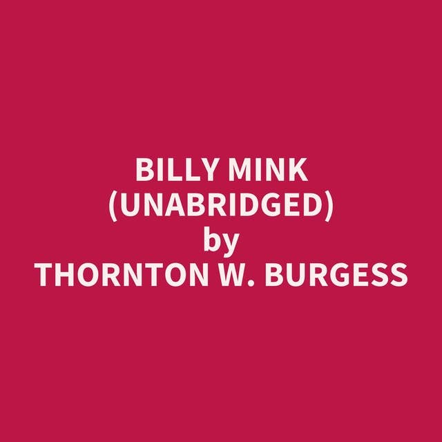 Billy Mink (Unabridged): optional