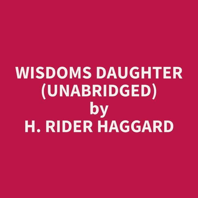 Wisdoms Daughter (Unabridged): optional