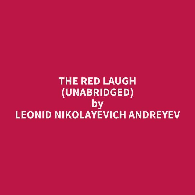 The Red Laugh (Unabridged): optional