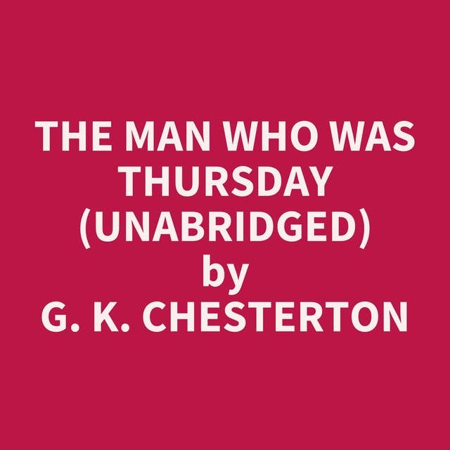 The Man Who Was Thursday (Unabridged): optional
