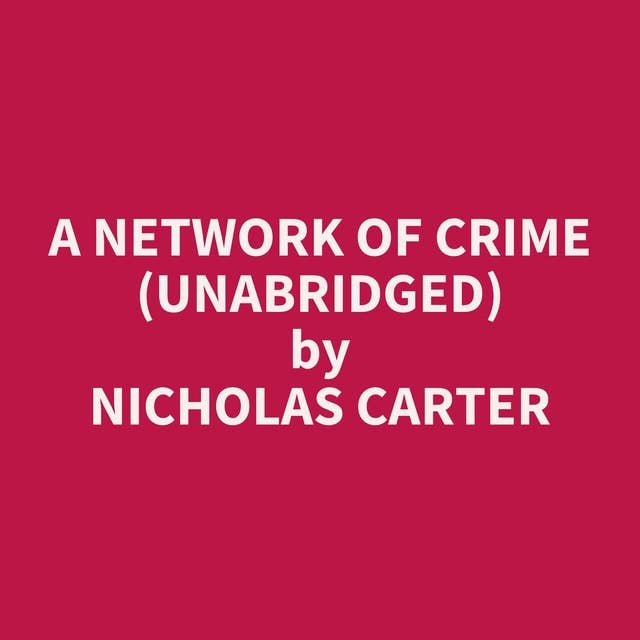 A Network of Crime (Unabridged): optional