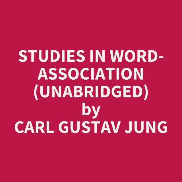 Studies in Word-Association (Unabridged): optional
