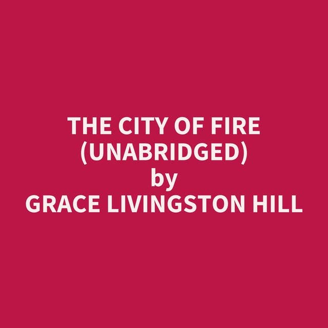 The City of Fire (Unabridged): optional