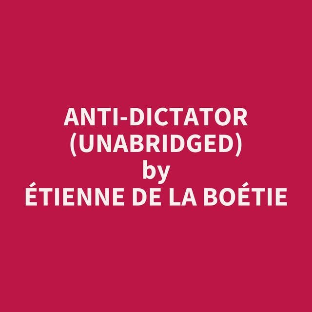Anti-Dictator (Unabridged): optional