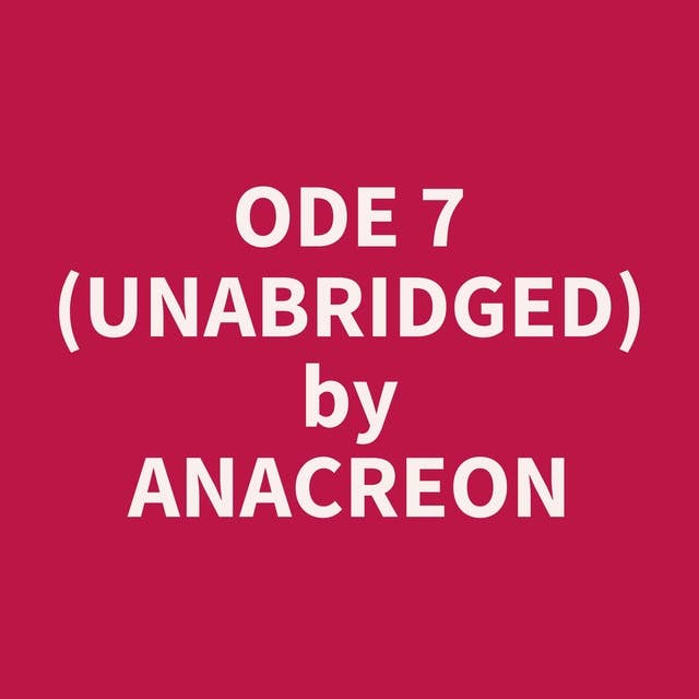 Ode 7 (Unabridged): optional