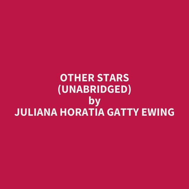 Other Stars (Unabridged): optional