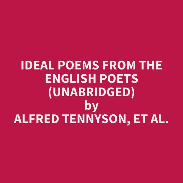 Ideal Poems from the English Poets (Unabridged): optional