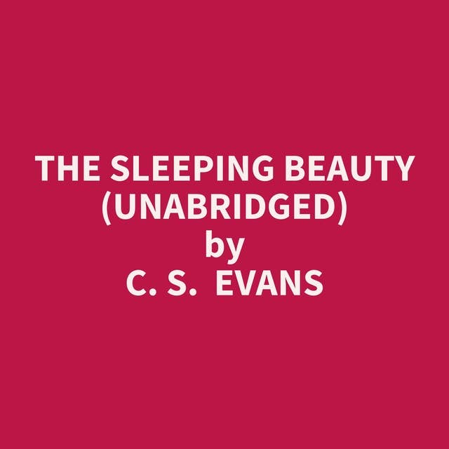 The Sleeping Beauty (Unabridged): optional