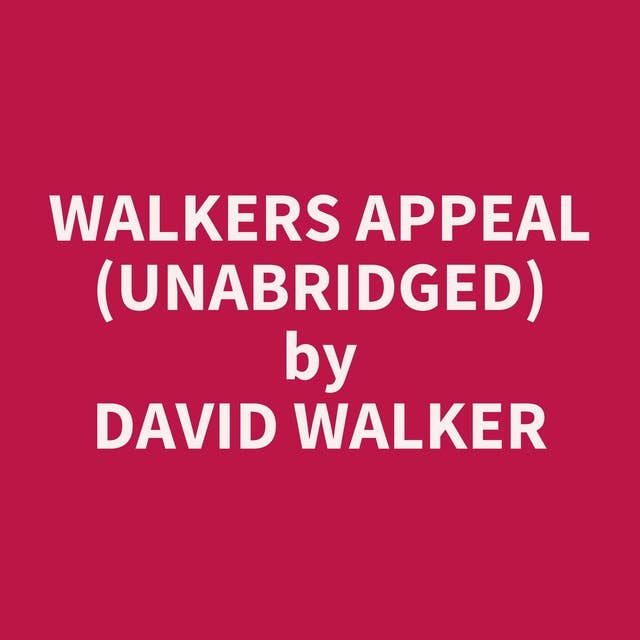 Walkers Appeal (Unabridged): optional