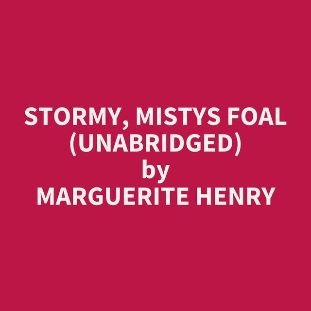 Stormy, Mistys Foal (Unabridged): optional