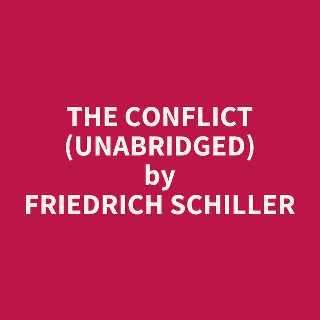 The Conflict (Unabridged): optional