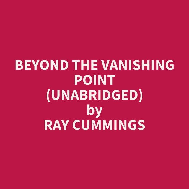 Beyond the Vanishing Point (Unabridged): optional