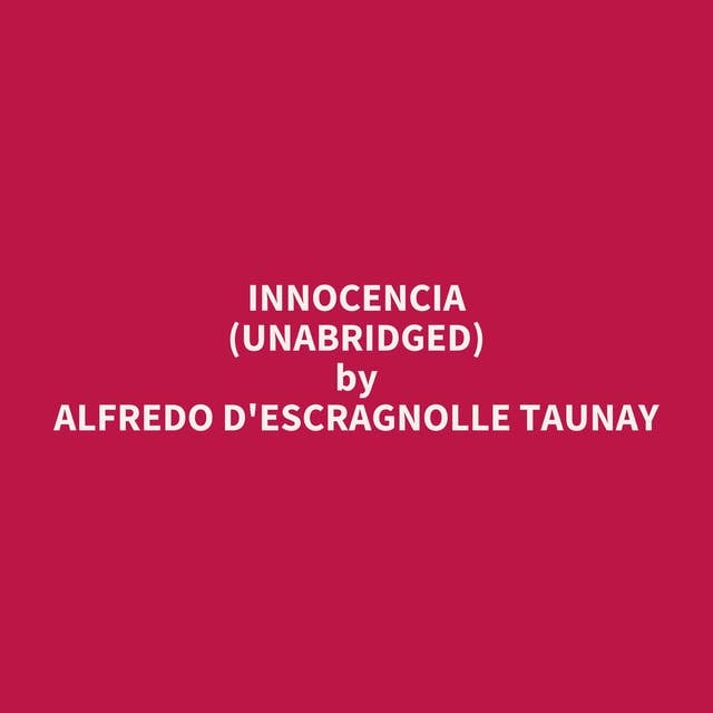 Innocencia (Unabridged): optional