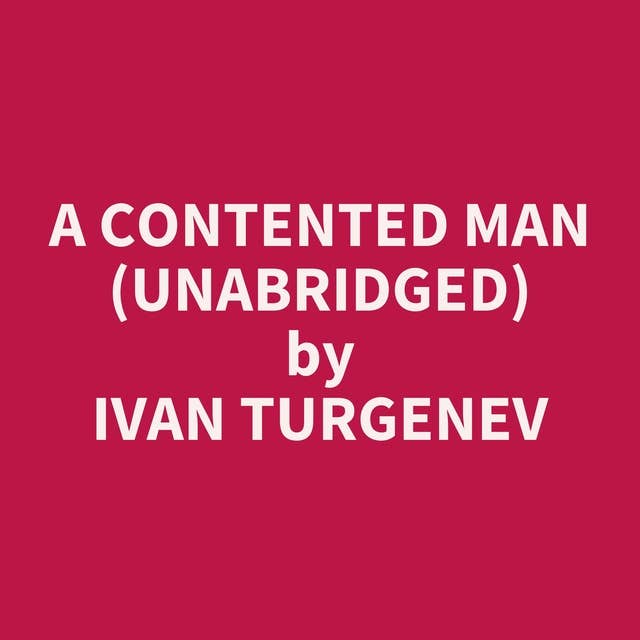 A Contented Man (Unabridged): optional