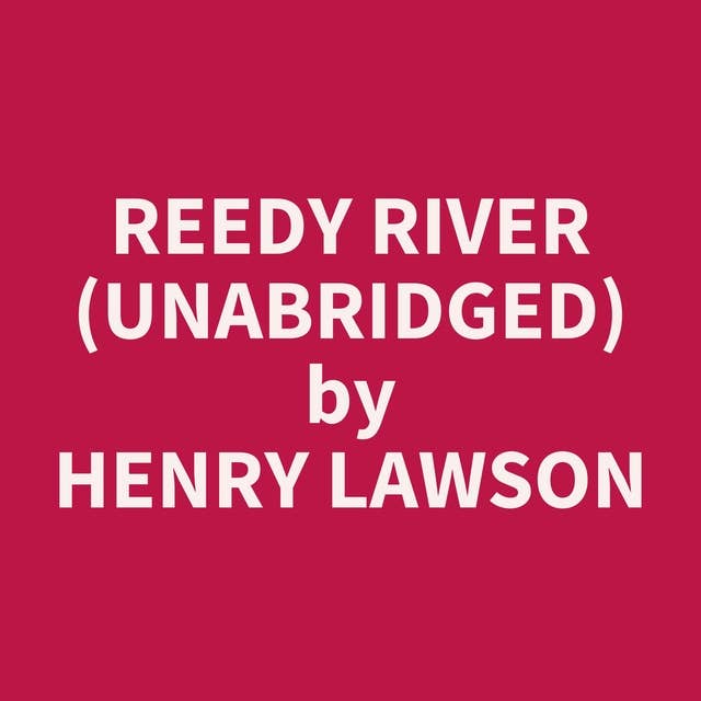 Reedy River (Unabridged): optional