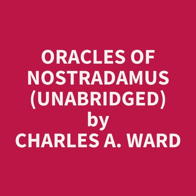Oracles of Nostradamus (Unabridged): optional