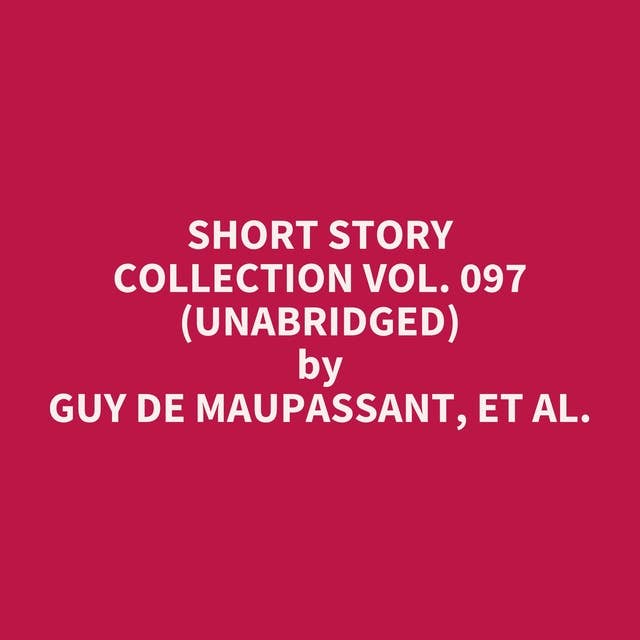 Short Story Collection Vol. 097 (Unabridged): optional