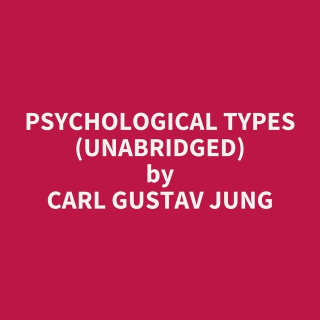 Psychological Types (Unabridged): optional