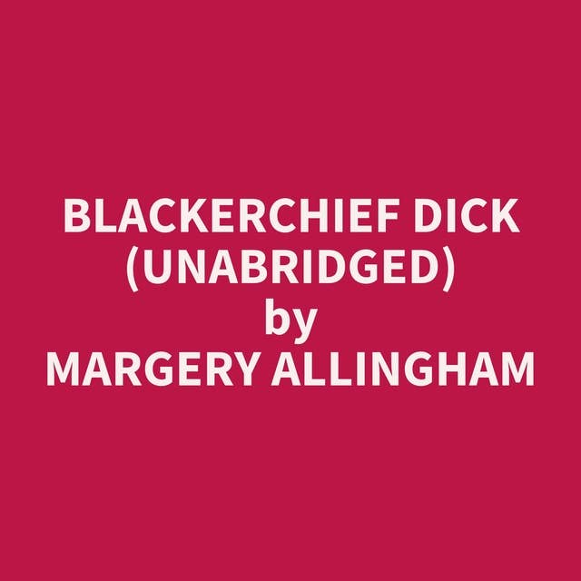 Blackerchief Dick (Unabridged): optional