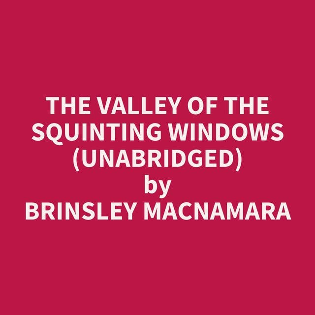 The Valley of the Squinting Windows (Unabridged): optional