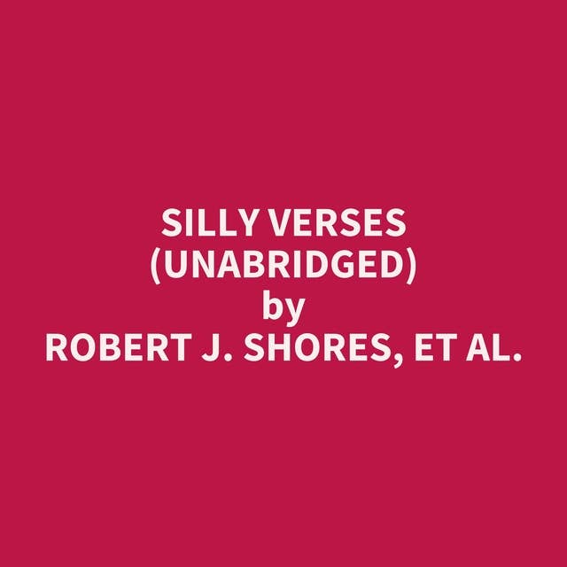 Silly Verses (Unabridged): optional