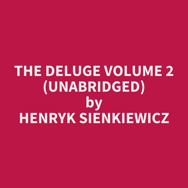 The Deluge Volume 2 (Unabridged): optional