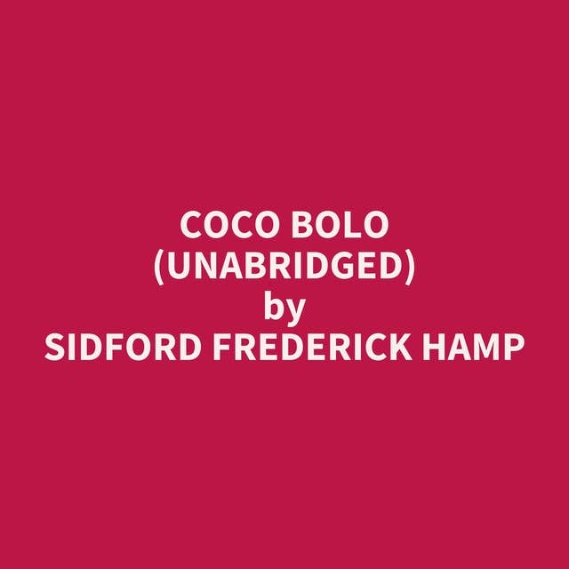Coco Bolo (Unabridged): optional