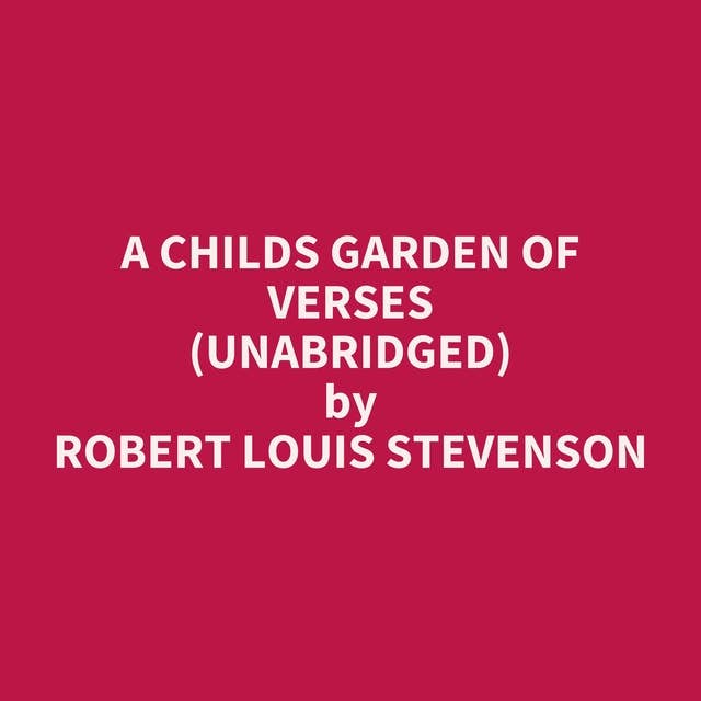 A Childs Garden of Verses (Unabridged): optional