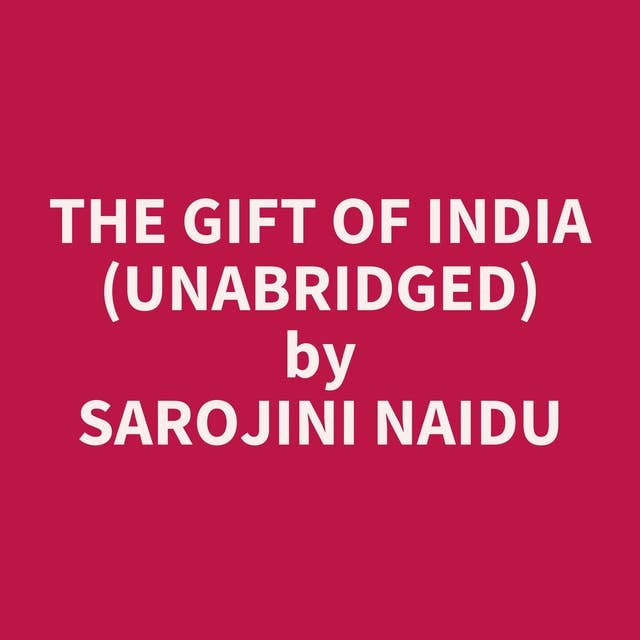 The Gift of India (Unabridged): optional