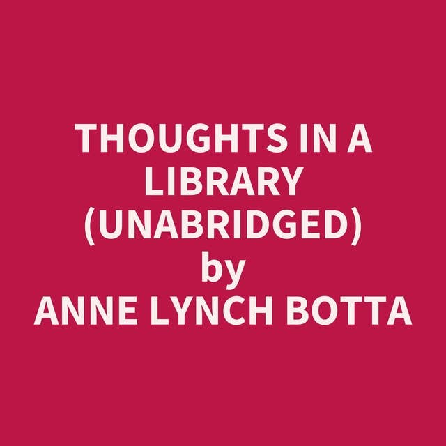 Thoughts in a Library (Unabridged): optional