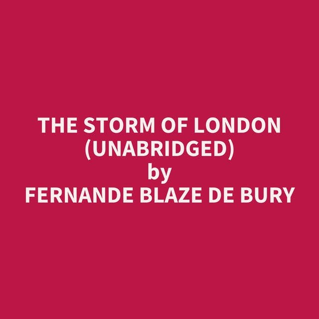 The Storm Of London (Unabridged): optional