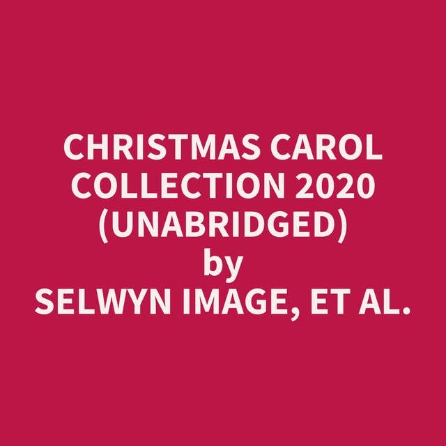 Christmas Carol Collection 2020 (Unabridged): optional